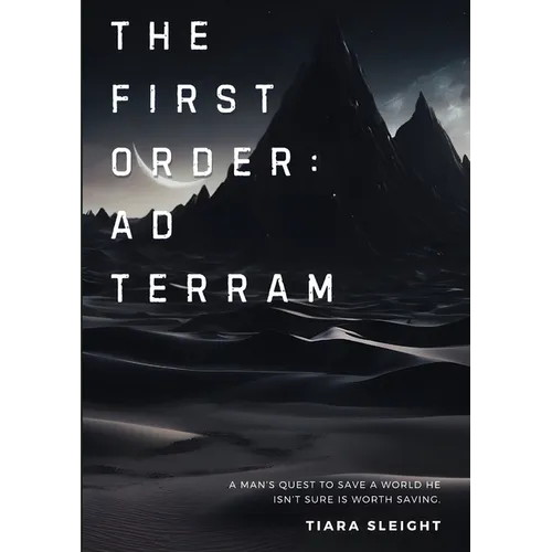 The First Order: Ad Terram - Paperback