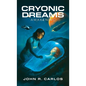 Cryonic Dreams: Awakening - Hardcover