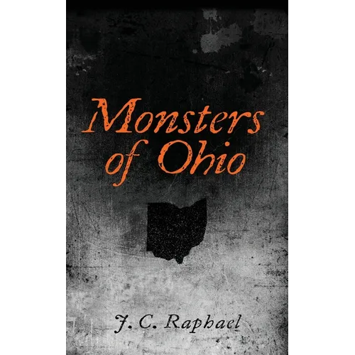 Monsters of Ohio - Paperback