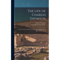 The Life of Charles Thomson: Secretary of the Continental Congress and Translator of the Bible From the Greek - Hardcover