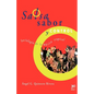 Salsa, Sabor y Control! Sociologia de La Musica Tropical - Paperback