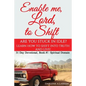 Enable me, Lord, to Shift: Are you stuck in idle? Learn how to shift into Truth and live! Spiritual Domain - Paperback