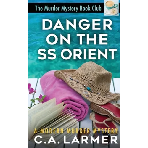 Danger On the SS Orient - Paperback