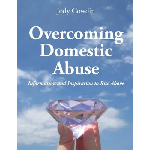 Overcoming Domestic Abuse - Paperback