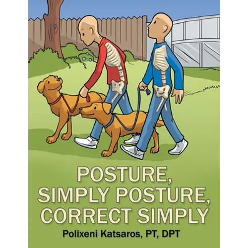 Posture, Simply Posture, Correct Simply - Paperback