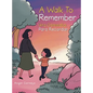 A Walk to Remember: Una Caminata Para Recordar - Hardcover
