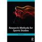 Research Methods for Sports Studies - Paperback