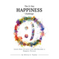 The 21 Day Happiness Challenge: Learn How to Love Life and Become a Happier Person - Paperback