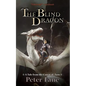 The Blind Dragon: A Tale from the Canon of Tarn - Paperback