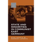 State and Minorities in Communist East Germany - Paperback