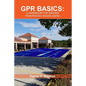 Gpr Basics: A Handbook for Ground Penetrating Radar Users - Paperback