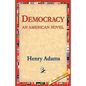 Democracy an American Novel - Paperback