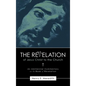 The Revelation of Jesus Christ to the Church - Hardcover