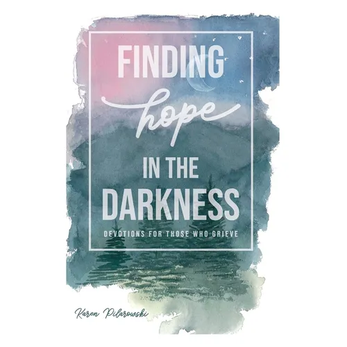 Finding Hope in the Darkness - Paperback