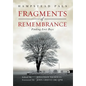 Fragments of Remembrance: Finding Lost Boys - Hardcover