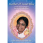 Mother Of Sweet Bliss - Paperback