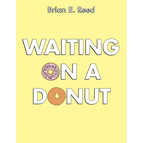 Waiting on a Donut - Paperback