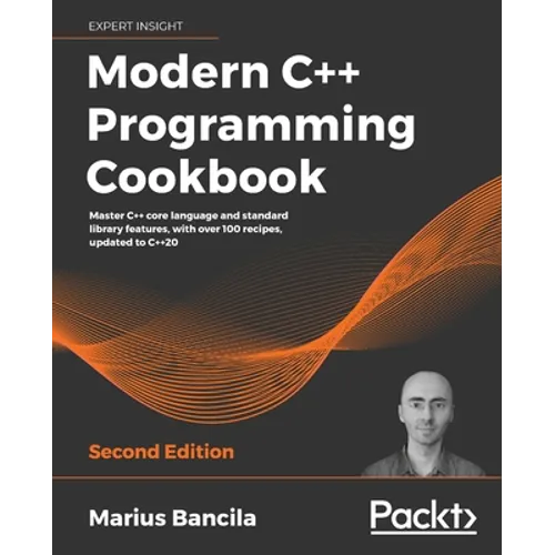 Modern C++ Programming Cookbook - Second Edition - Paperback