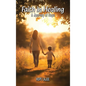 Faith In Healing; A Hopeful Journey - Hardcover