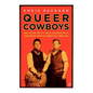 Queer Cowboys: And Other Erotic Male Friendships in Nineteenth-Century American Literature - Hardcover