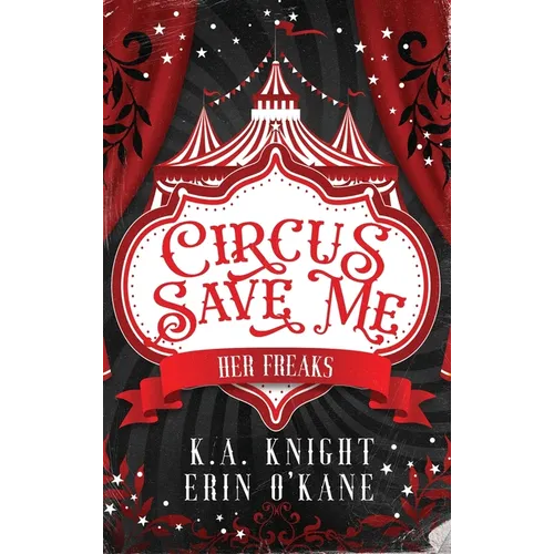 Circus Save Me - Hardcover