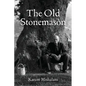 The Old Stonemason - Paperback