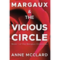Margaux and the Vicious Circle - Hardcover