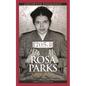 Rosa Parks: A Biography - Hardcover