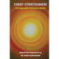Christ- Consciousness: Contemplation with Jesus Prayer - Paperback