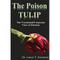 The Poison Tulip - Paperback