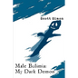 Male Bulimia: My Dark Demon - Paperback