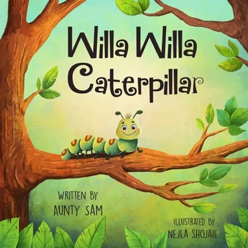 Willa Willa Caterpillar - Paperback