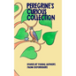 Peregrine's Curious Collection: Stories by Young Authors from Oxfordshire - Hardcover