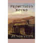 Prometheus Bound - Hardcover