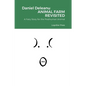 Animal Farm Revisited: A Fairy Story for the Posthuman Animal - Paperback