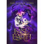 False Earth: A YA Fantasy Adventure to the Demon Overlord's Planet - Hardcover