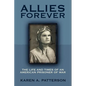 Allies Forever: The Life and Times of an American POW - Paperback