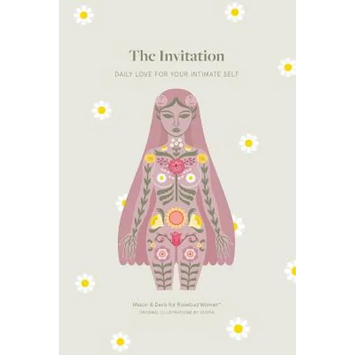 The Invitation: Daily Love for Your Intimate Self - Paperback