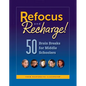 Refocus and Recharge: 50 Brain Breaks for Middle Schoolers - Paperback