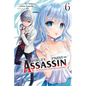 The World's Finest Assassin Gets Reincarnated in Another World as an Aristocrat, Vol. 6 (Manga) - Paperback