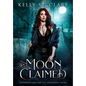 Moon Claimed - Hardcover
