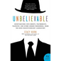 Unbelievable: Investigations Into Ghosts, Poltergeists, Telepathy, and Other Unseen Phenomena, from the Duke Parapsychology Laborato - Paperback