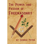 The Power and Passion of Freemasonry - Paperback