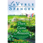 Then Came Heaven - Paperback
