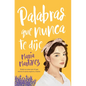 Palabras Que Nunca Te Dije - Paperback