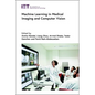 Machine Learning in Medical Imaging and Computer Vision - Hardcover