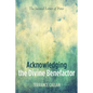 Acknowledging the Divine Benefactor: The Second Letter of Peter - Paperback
