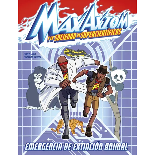 Emergencia de Extinción Animal: Una Aventura de Max Axiom, Súpercientífico - Hardcover