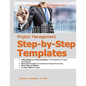 Project Management Step-by-Step Templates - Paperback