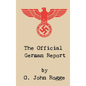 The Official German Report - Hardcover